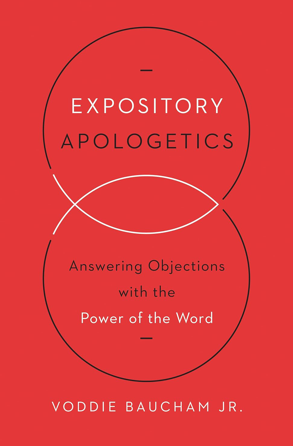 Expository Apologetics