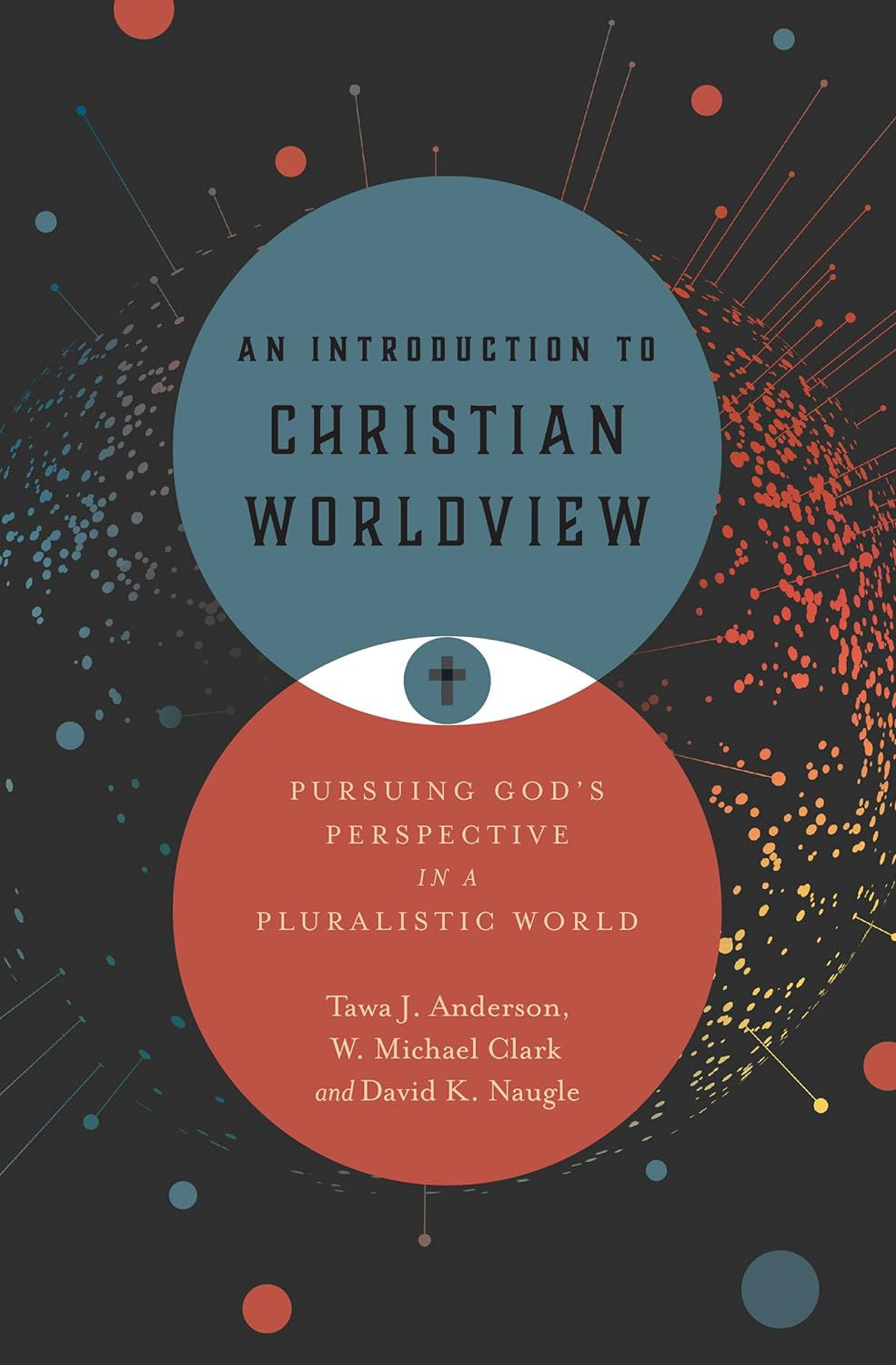 An Introduction to Christian Worldview