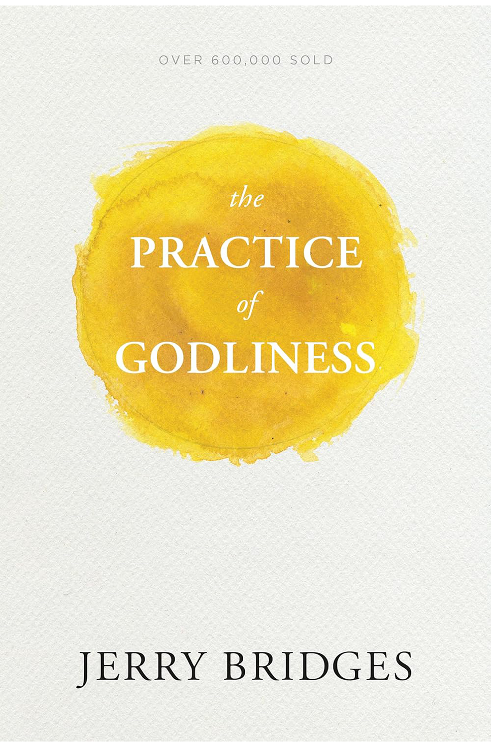 The Practice of Godliness