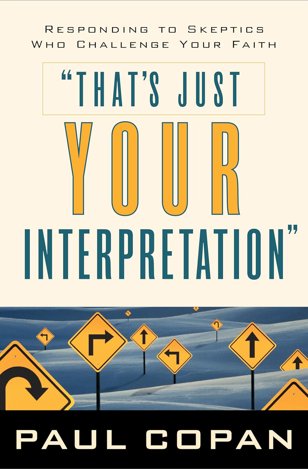 That's Just Your Interpretation