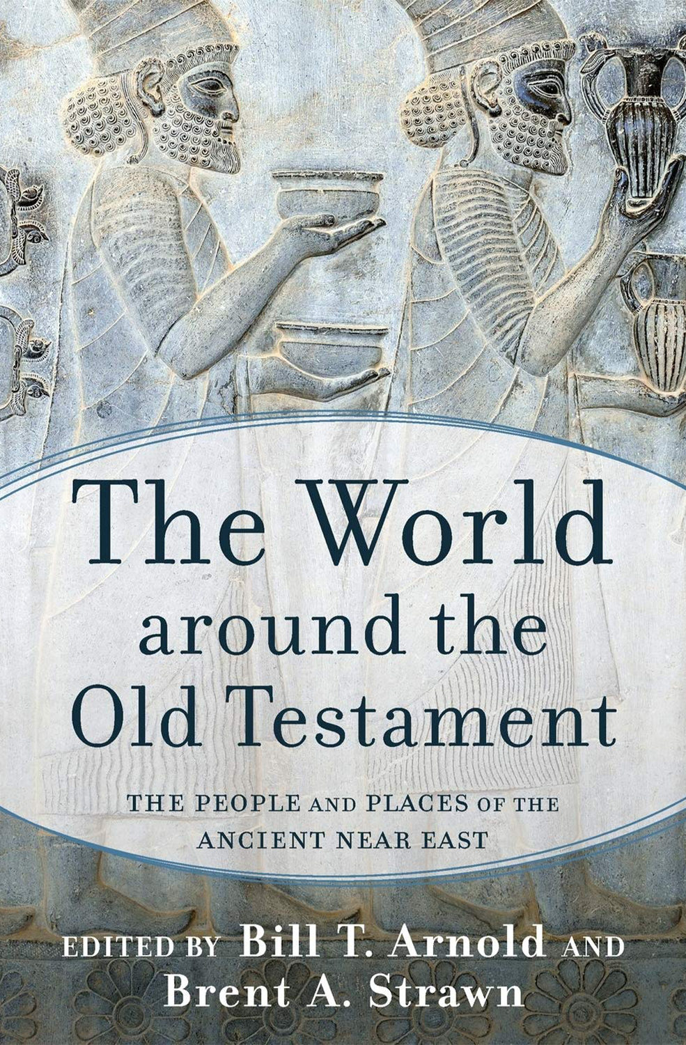 The World Around the Old Testament